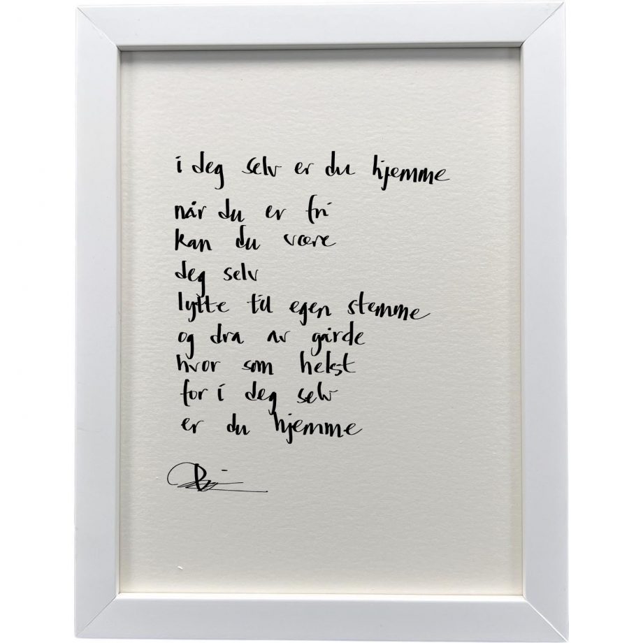 Hvit ramme 20 x 26 cm "i deg selv er du hjemme", dikt