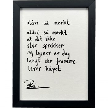 Sort ramme 20 x 26 cm "aldri så mørkt", dikt