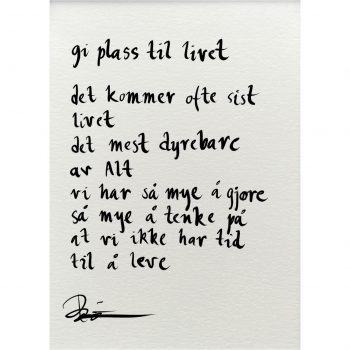 "gi plass til livet", dikt