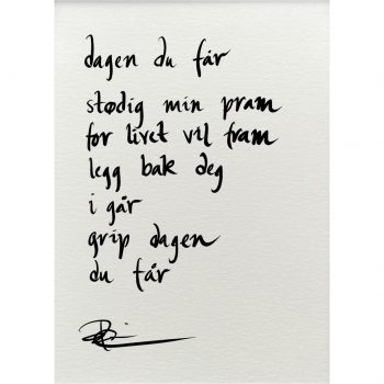 "dagen du får", dikt