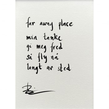 "far away place", dikt